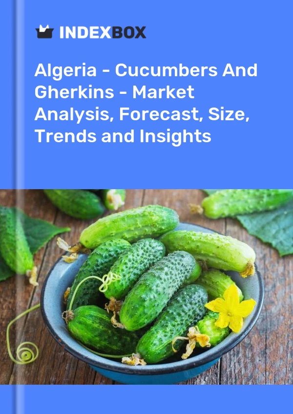 Report Algeria - Cucumbers and Gherkins - Market Analysis, Forecast, Size, Trends and Insights for 499$