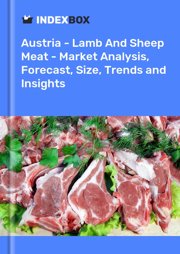 Report Austria - Lamb and Sheep Meat - Market Analysis, Forecast, Size, Trends and Insights for 499$