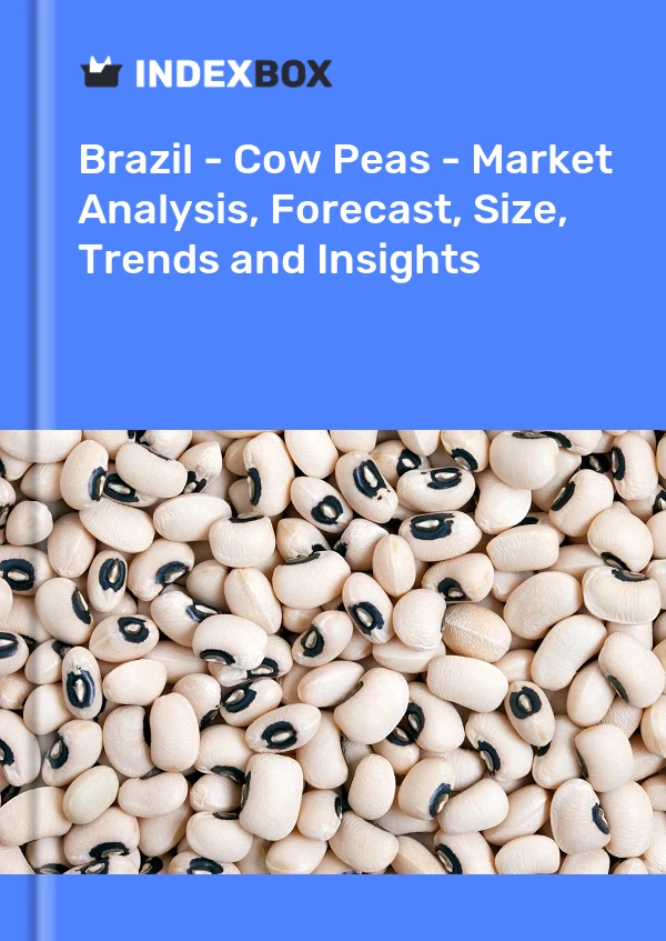 Report Brazil - Cow Peas - Market Analysis, Forecast, Size, Trends and Insights for 499$