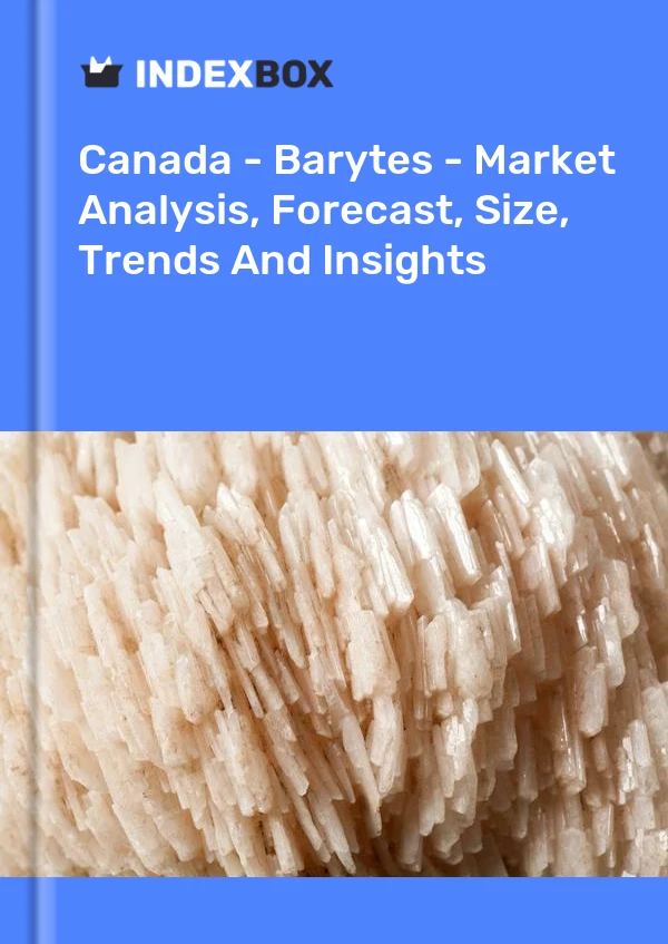 Report Canada - Barytes - Market Analysis, Forecast, Size, Trends and Insights for 499$