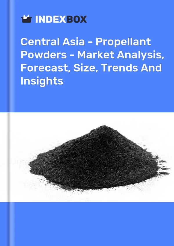Report Central Asia - Propellant Powders - Market Analysis, Forecast, Size, Trends and Insights for 499$