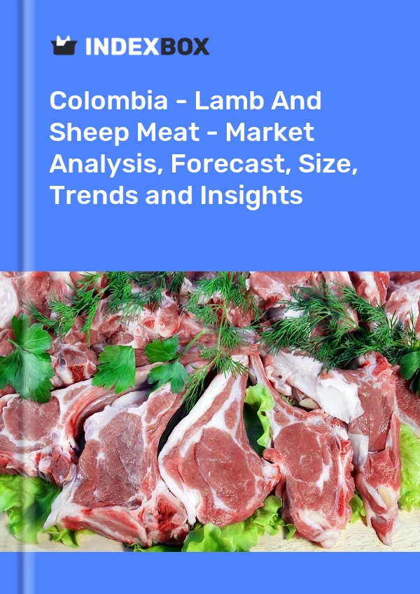 Report Colombia - Lamb and Sheep Meat - Market Analysis, Forecast, Size, Trends and Insights for 499$