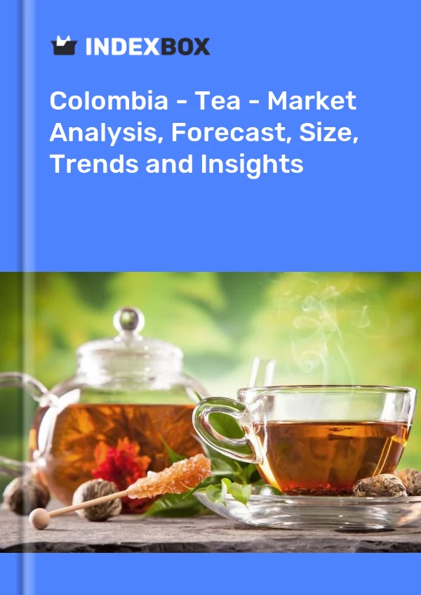 Report Colombia - Tea - Market Analysis, Forecast, Size, Trends and Insights for 499$