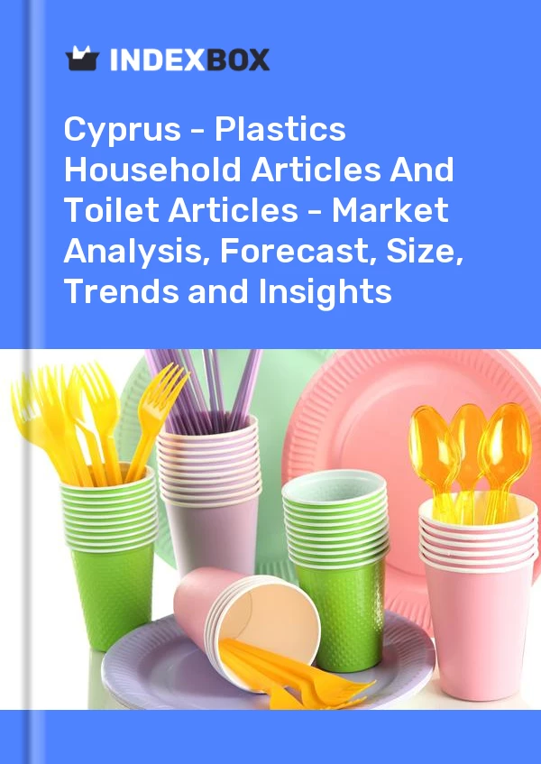 Report Cyprus - Plastics Household Articles and Toilet Articles - Market Analysis, Forecast, Size, Trends and Insights for 499$