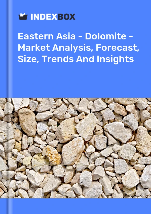 Report Eastern Asia - Dolomite - Market Analysis, Forecast, Size, Trends and Insights for 499$