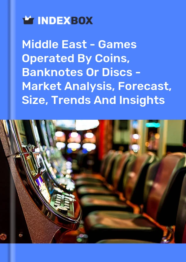 Report Middle East - Games Operated by Coins, Banknotes or Discs - Market Analysis, Forecast, Size, Trends and Insights for 499$