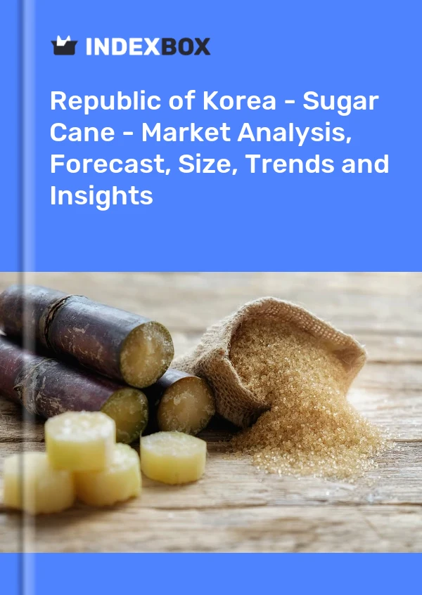 Report Republic of Korea - Sugar Cane - Market Analysis, Forecast, Size, Trends and Insights for 499$