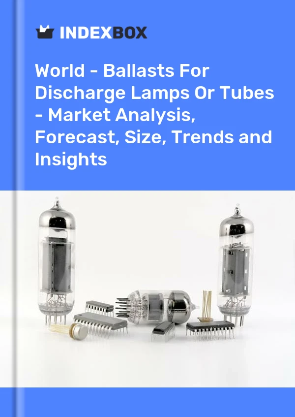 Report World - Ballasts for Discharge Lamps or Tubes - Market Analysis, Forecast, Size, Trends and Insights for 499$
