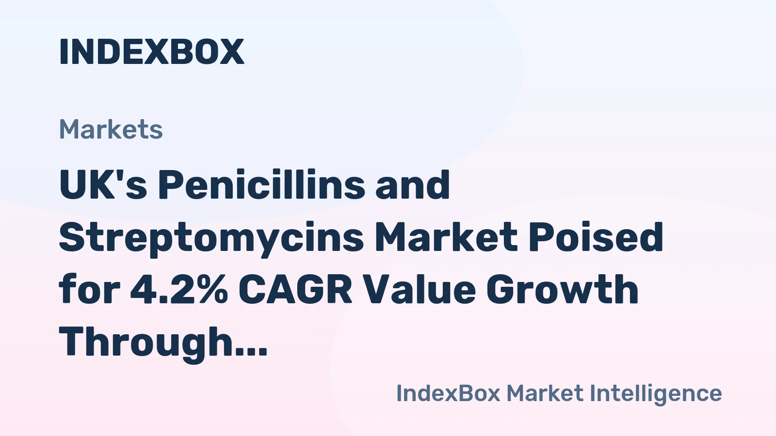 UK's Penicillins and Streptomycins Market Poised for 4.2% CAGR Value Growth Through 2035