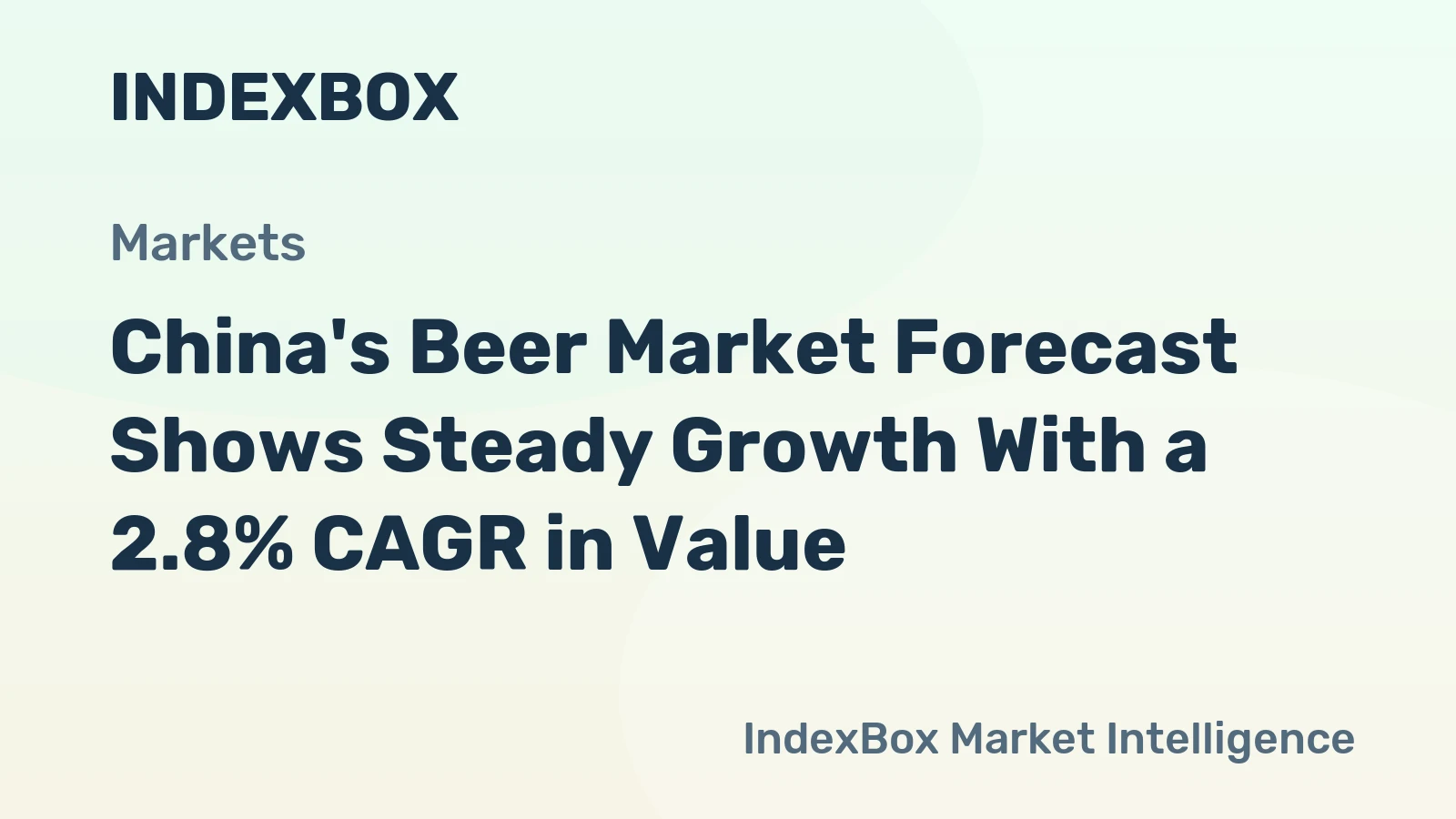 China's Beer Market Forecast Shows Steady Growth With a 2.8% CAGR in Value