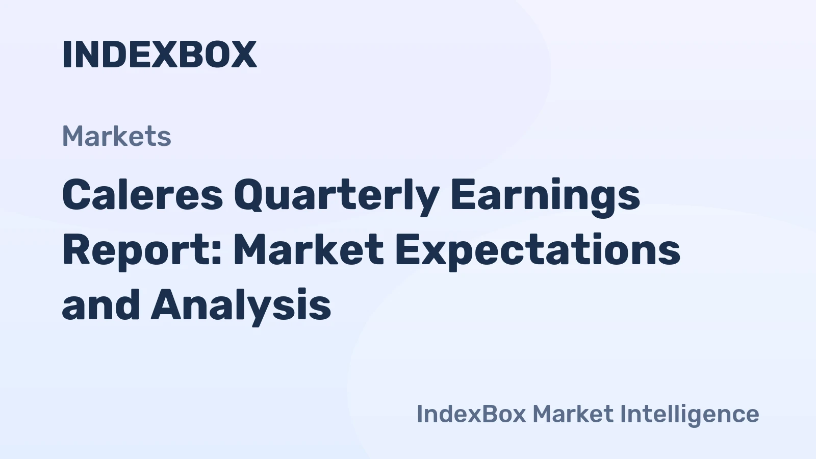 Caleres Quarterly Earnings Report: Market Expectations and Analysis