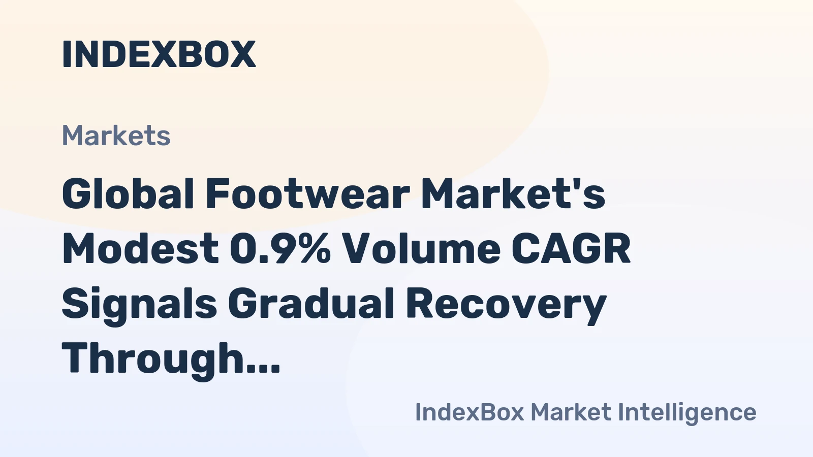 Global Footwear Market's Modest 0.9% Volume CAGR Signals Gradual Recovery Through 2035