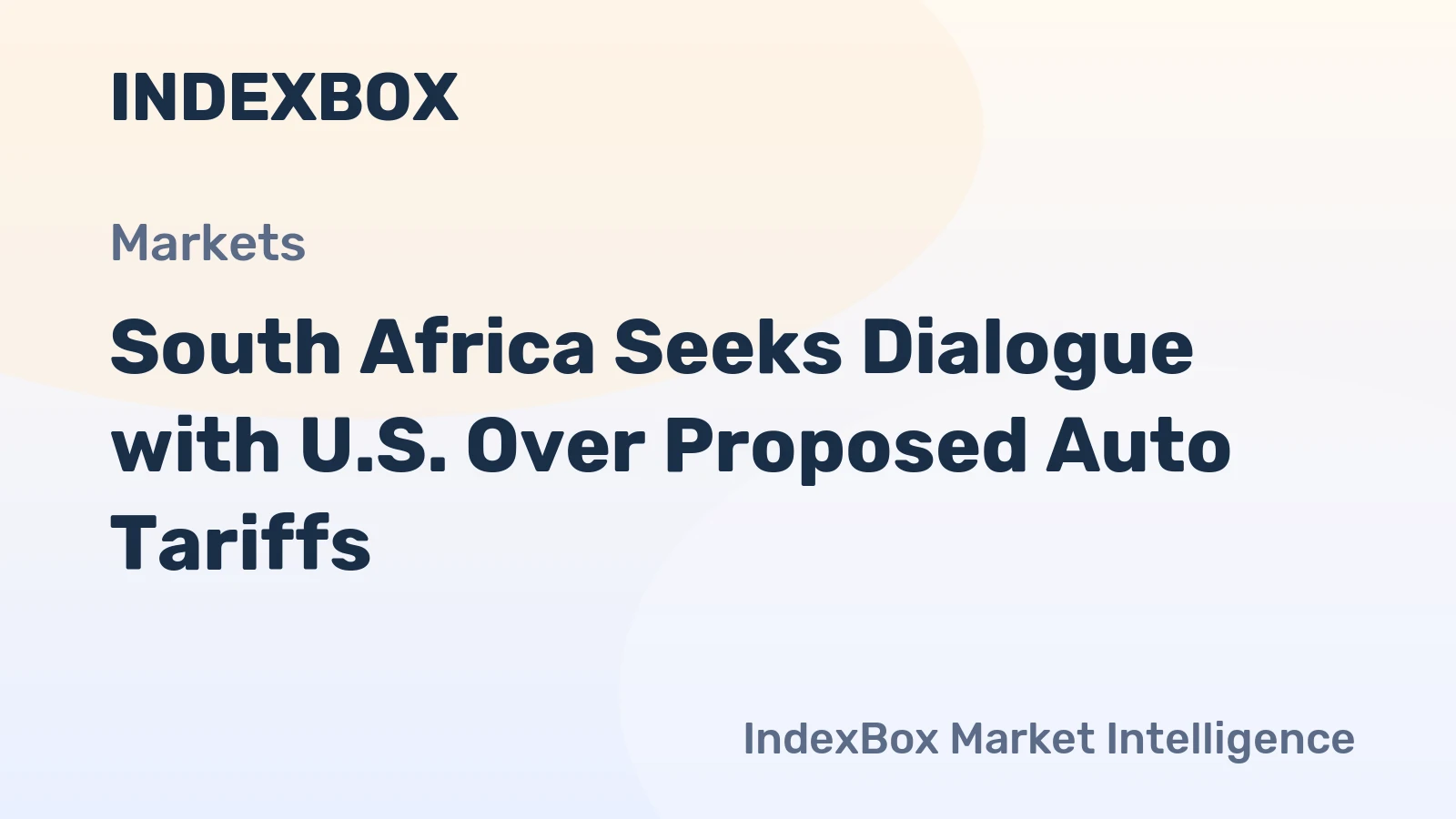 South Africa Seeks Dialogue with U.S. Over Proposed Auto Tariffs