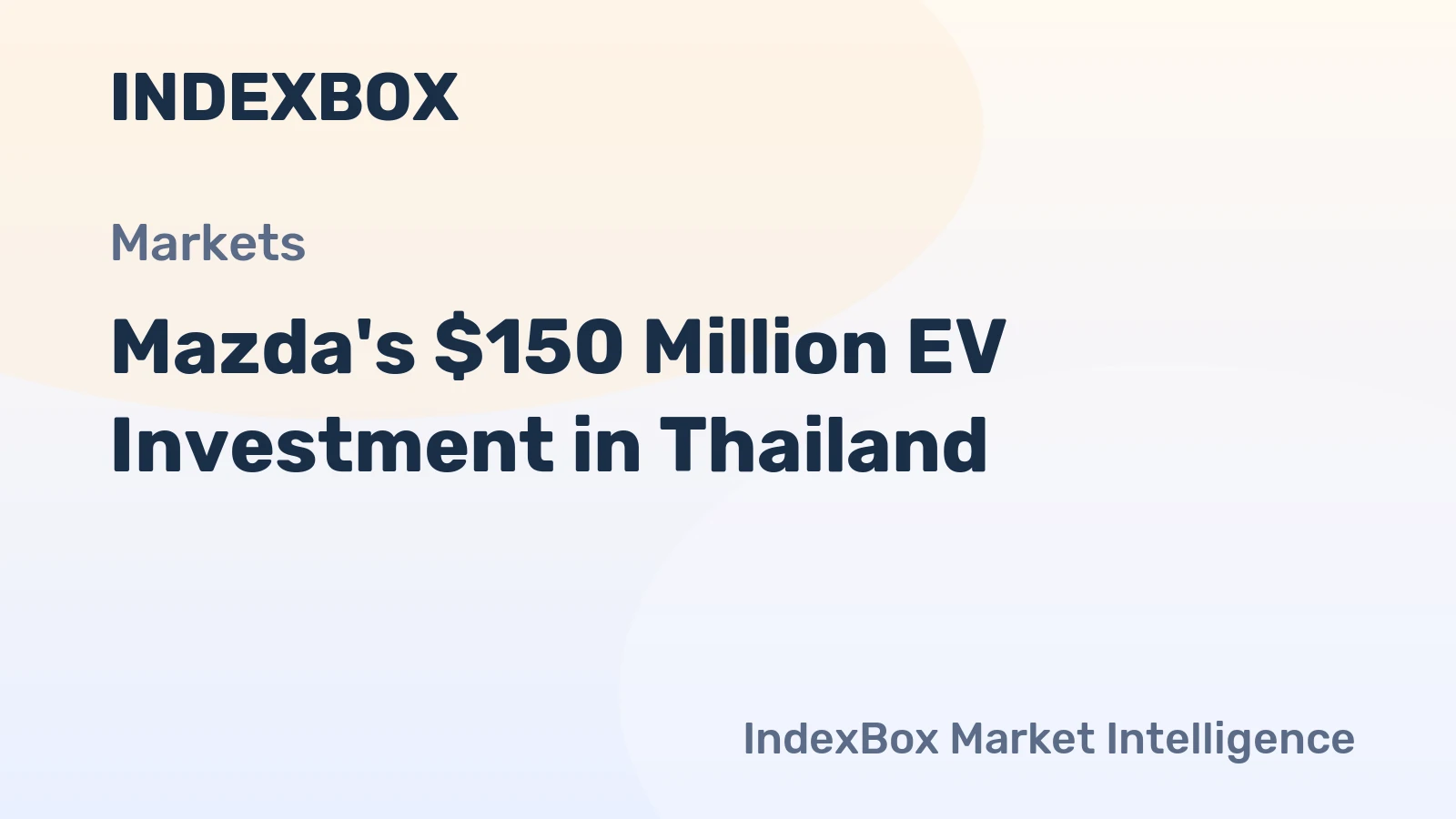 Mazda's $150 Million EV Investment in Thailand