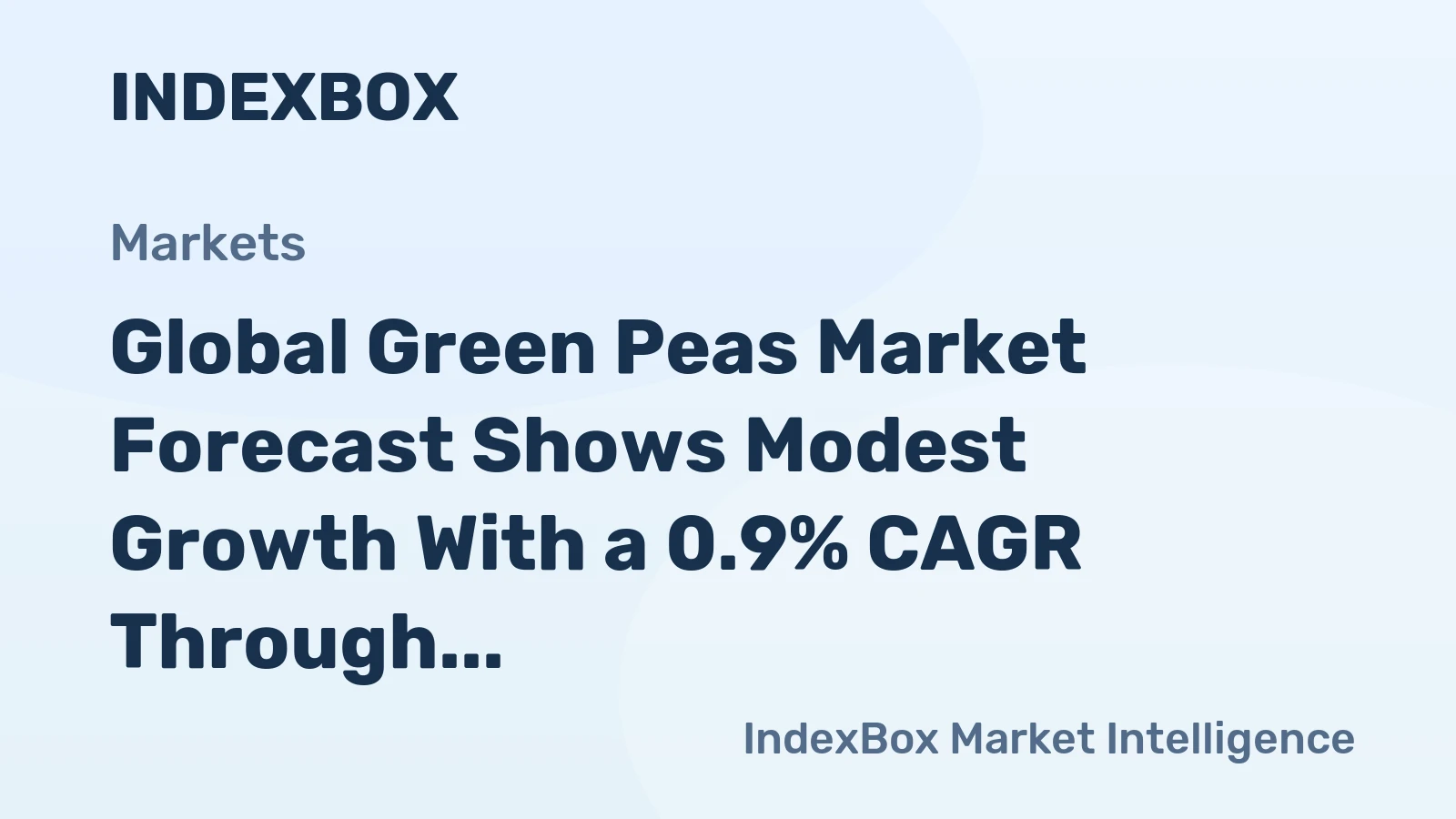 Global Green Peas Market Forecast Shows Modest Growth With a 0.9% CAGR Through 2035