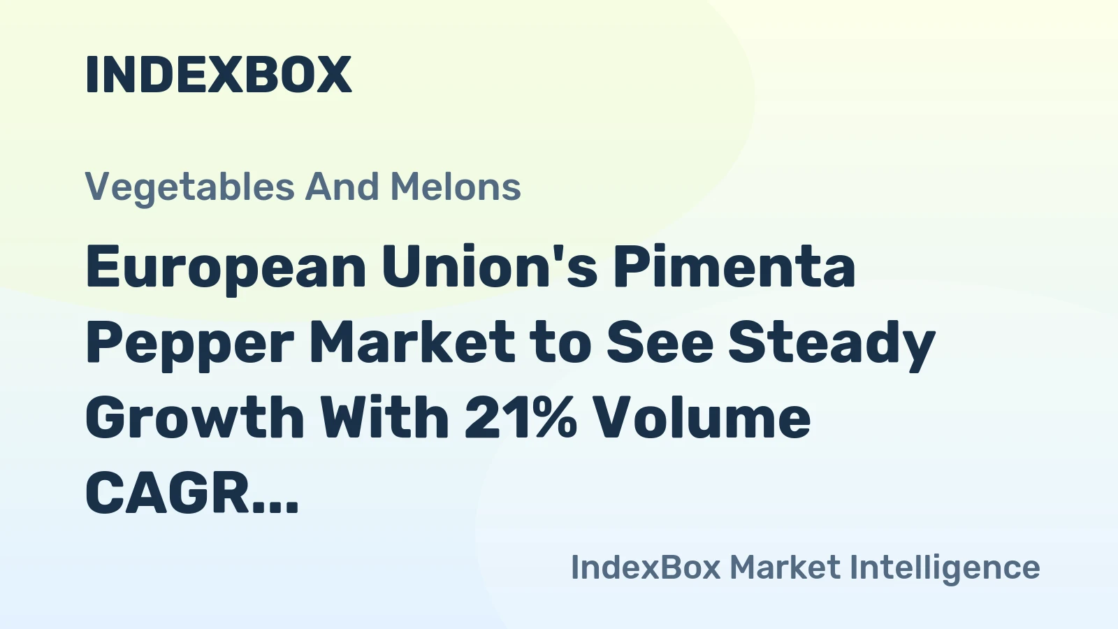 European Union's Pimenta Pepper Market to See Steady Growth With 21% Volume CAGR Through 2035