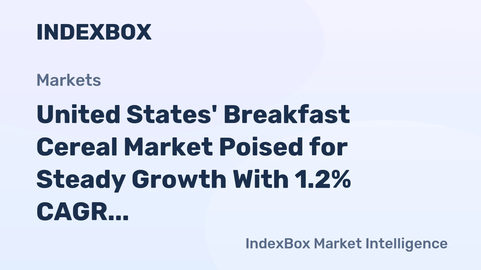 United States' Breakfast Cereal Market Poised for Steady Growth With 1.2% CAGR Through 2035