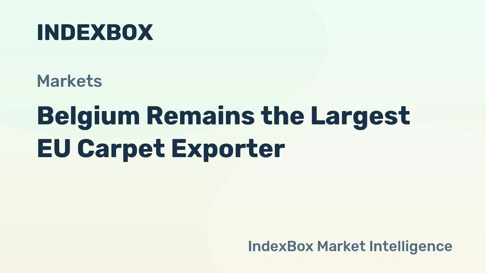 Belgium Remains the Largest EU Carpet Exporter 