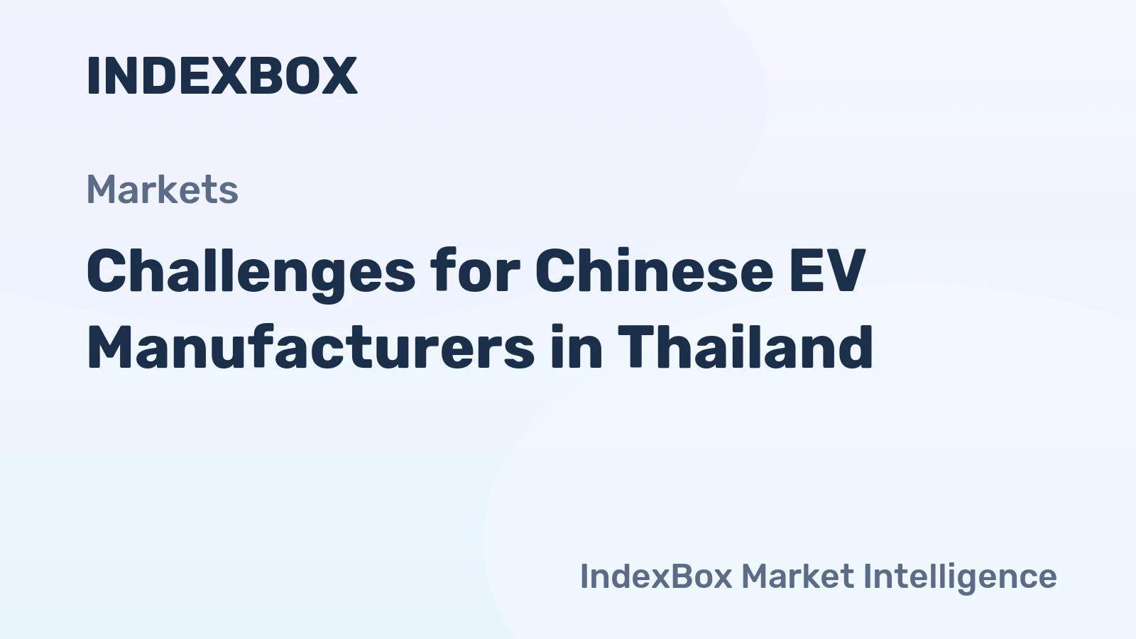 Challenges for Chinese EV Manufacturers in Thailand
