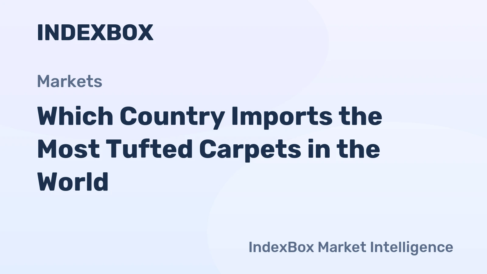 Which Country Imports the Most Tufted Carpets in the World?