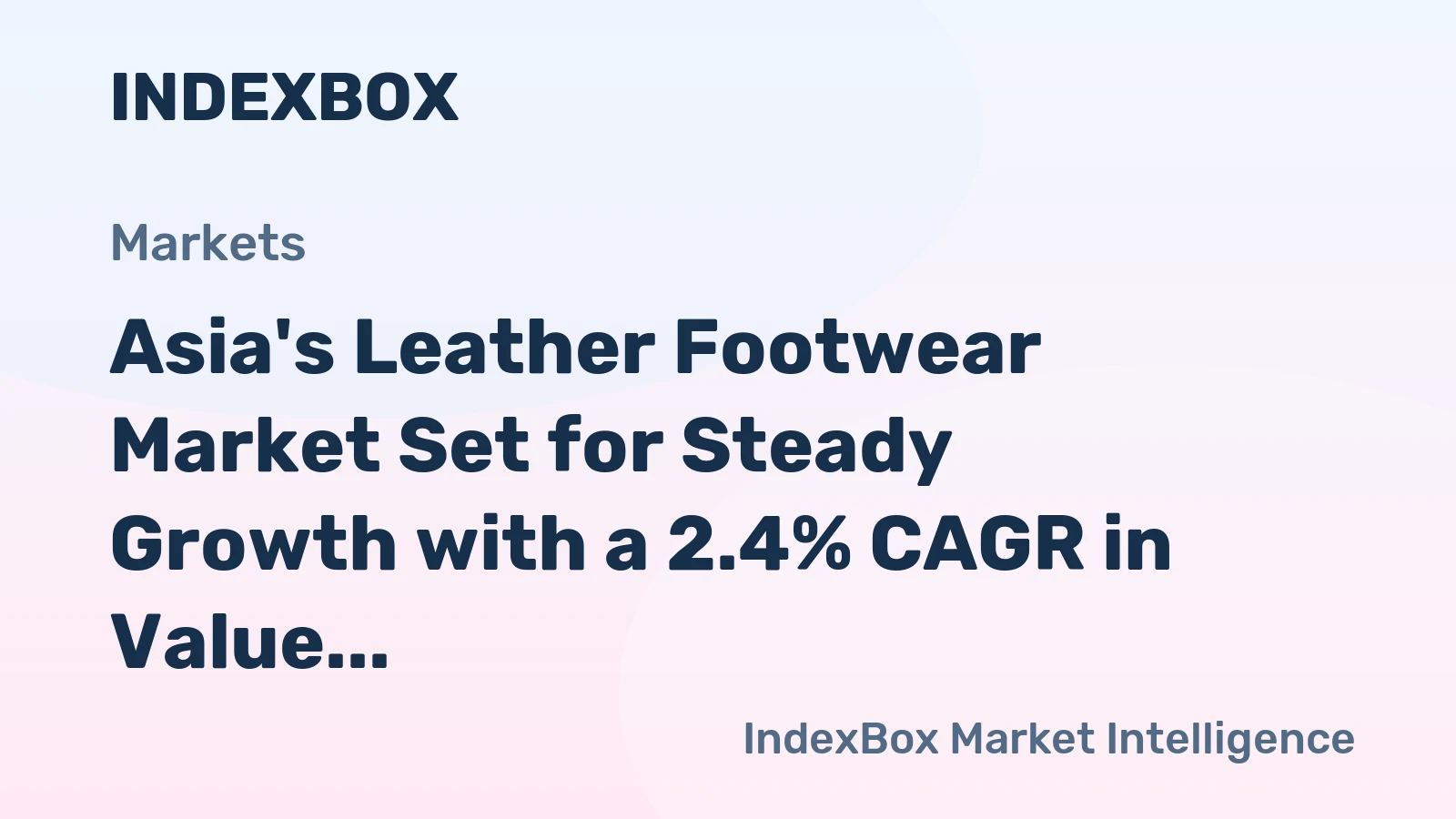Asia's Leather Footwear Market Set for Steady Growth with a 2.4% CAGR in Value Through 2035
