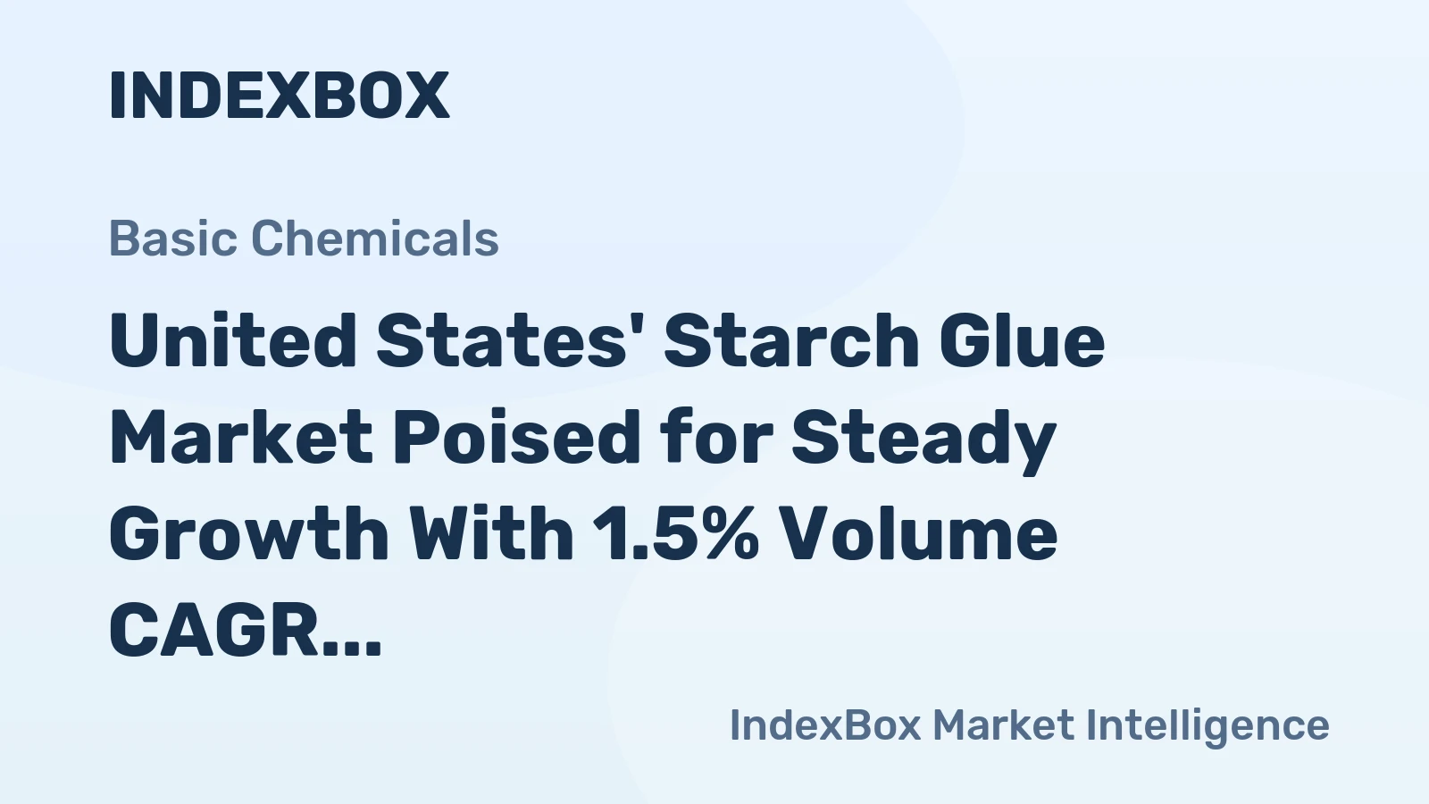 United States' Starch Glue Market Poised for Steady Growth With 1.5% Volume CAGR Through 2035