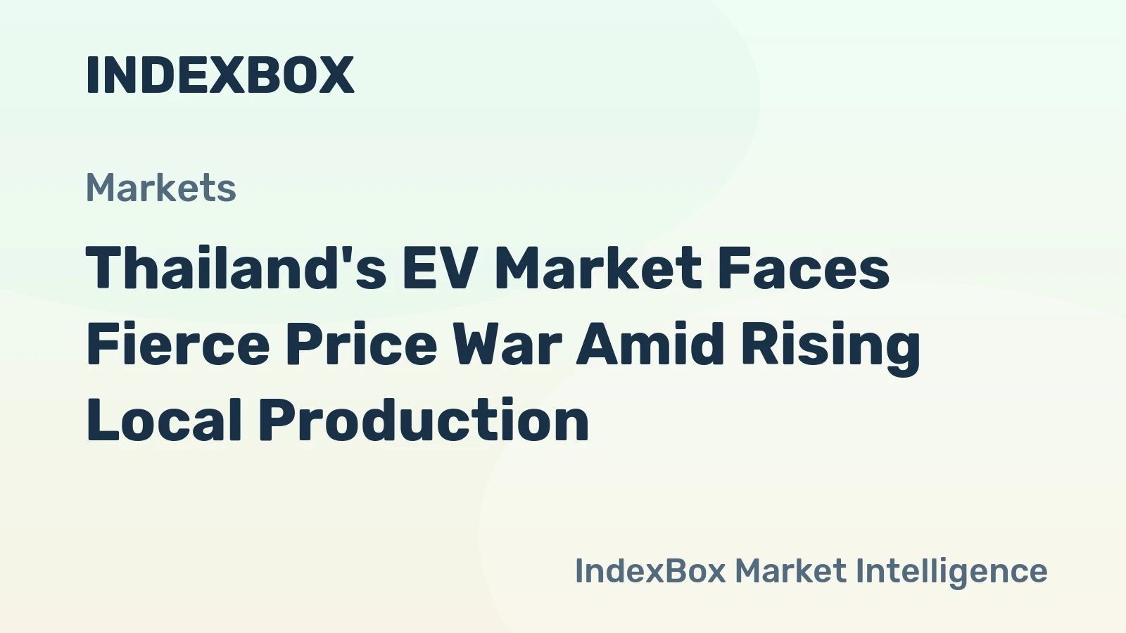 Thailand's EV Market Faces Fierce Price War Amid Rising Local Production