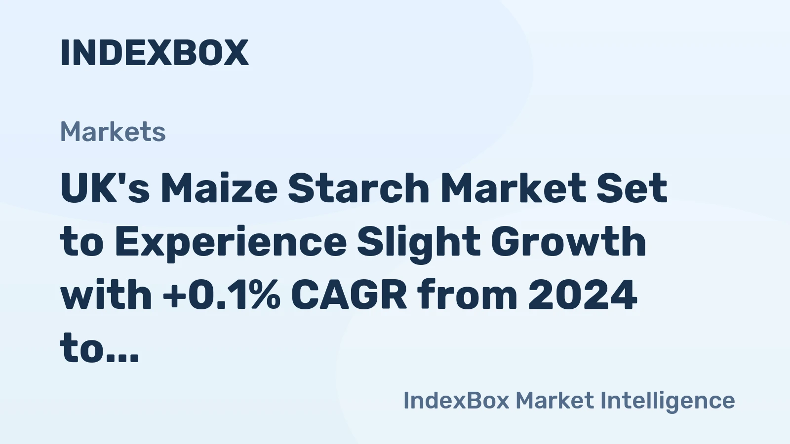 UK's Maize Starch Market Set to Experience Slight Growth with +0.1% CAGR from 2024 to 2035