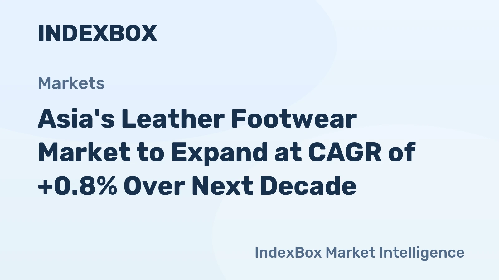 Asia's Leather Footwear Market to Expand at CAGR of +0.8% Over Next Decade