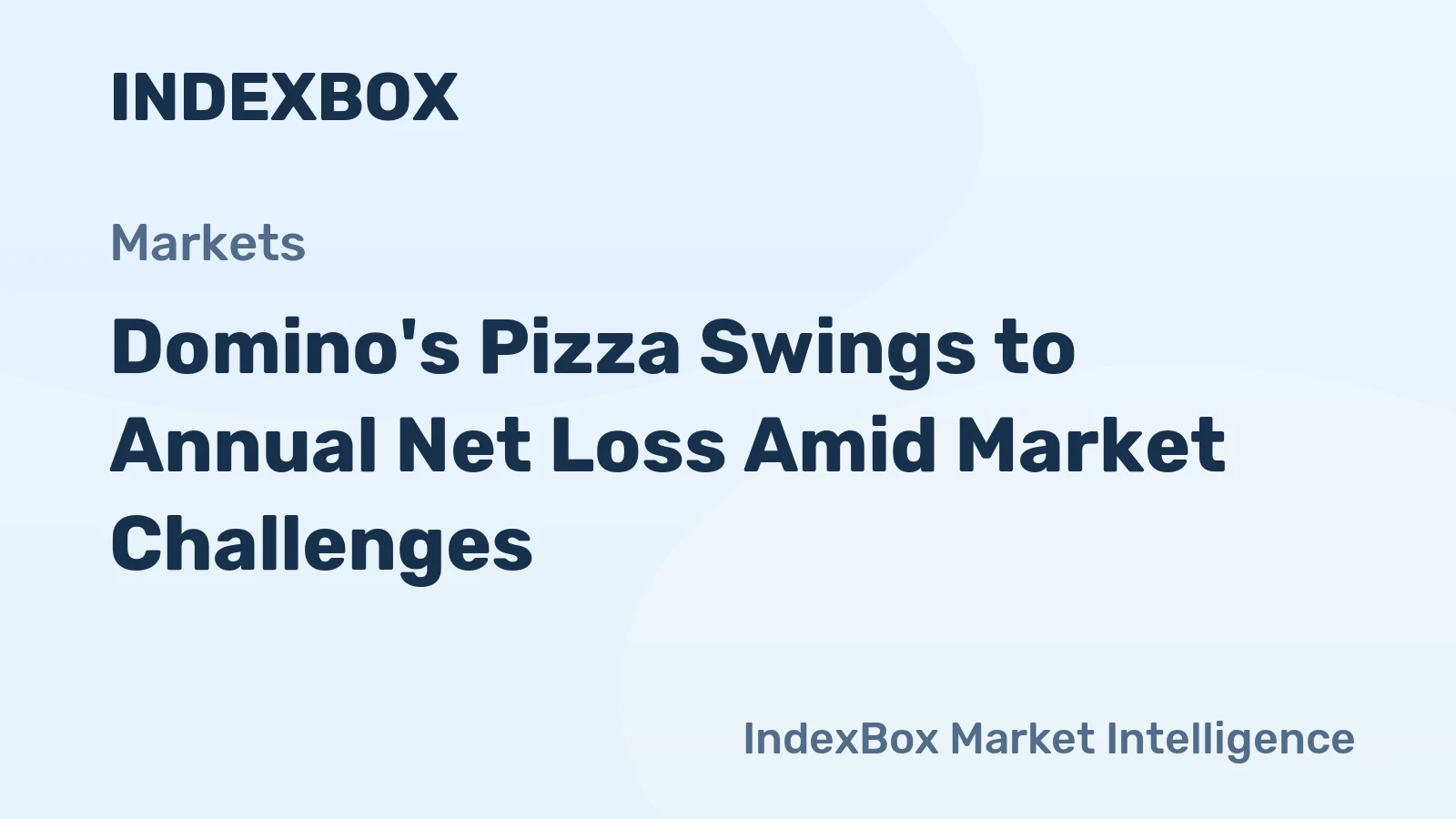 Domino's Pizza Swings to Annual Net Loss Amid Market Challenges