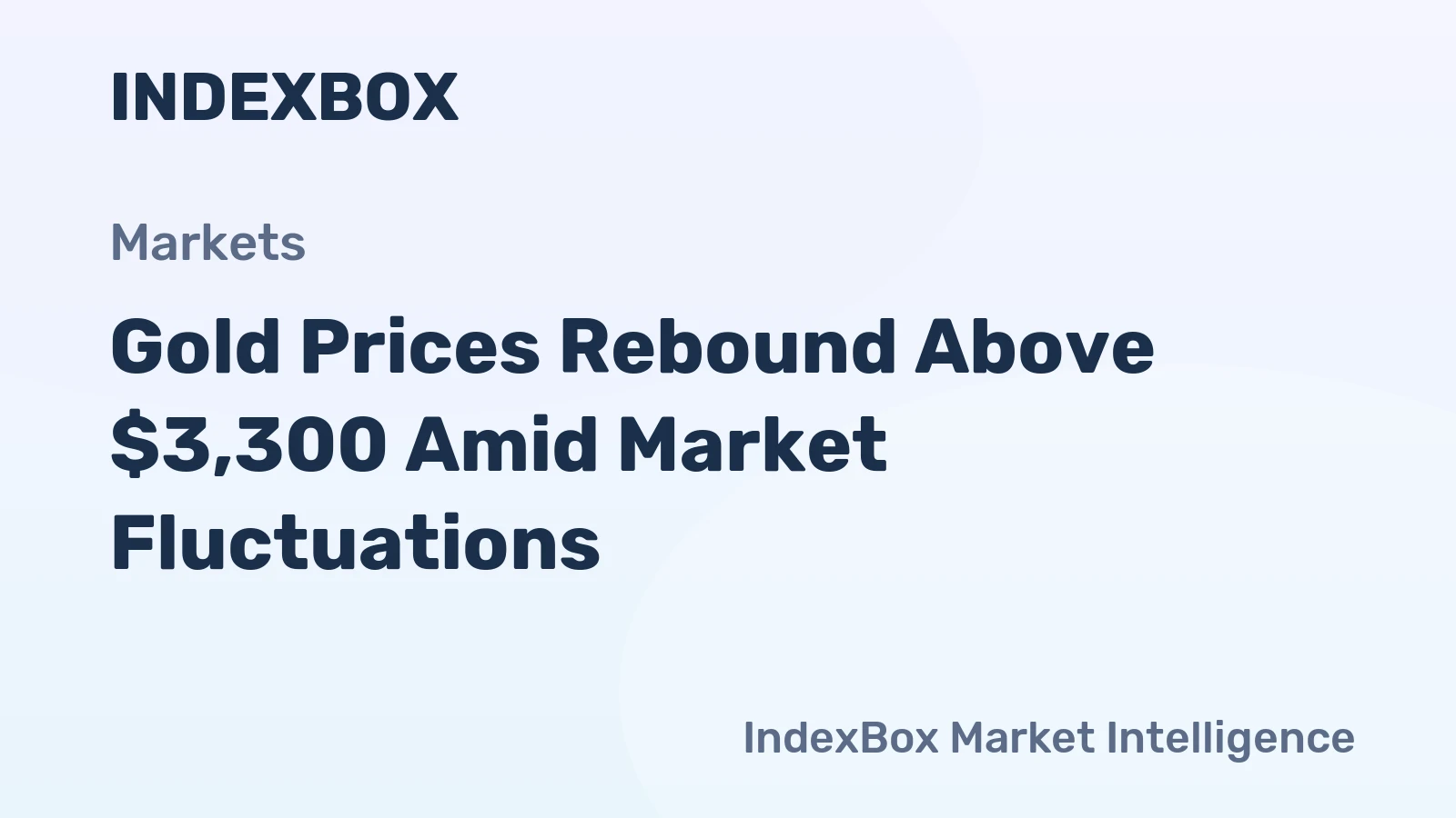 Gold Prices Rebound Above $3,300 Amid Market Fluctuations