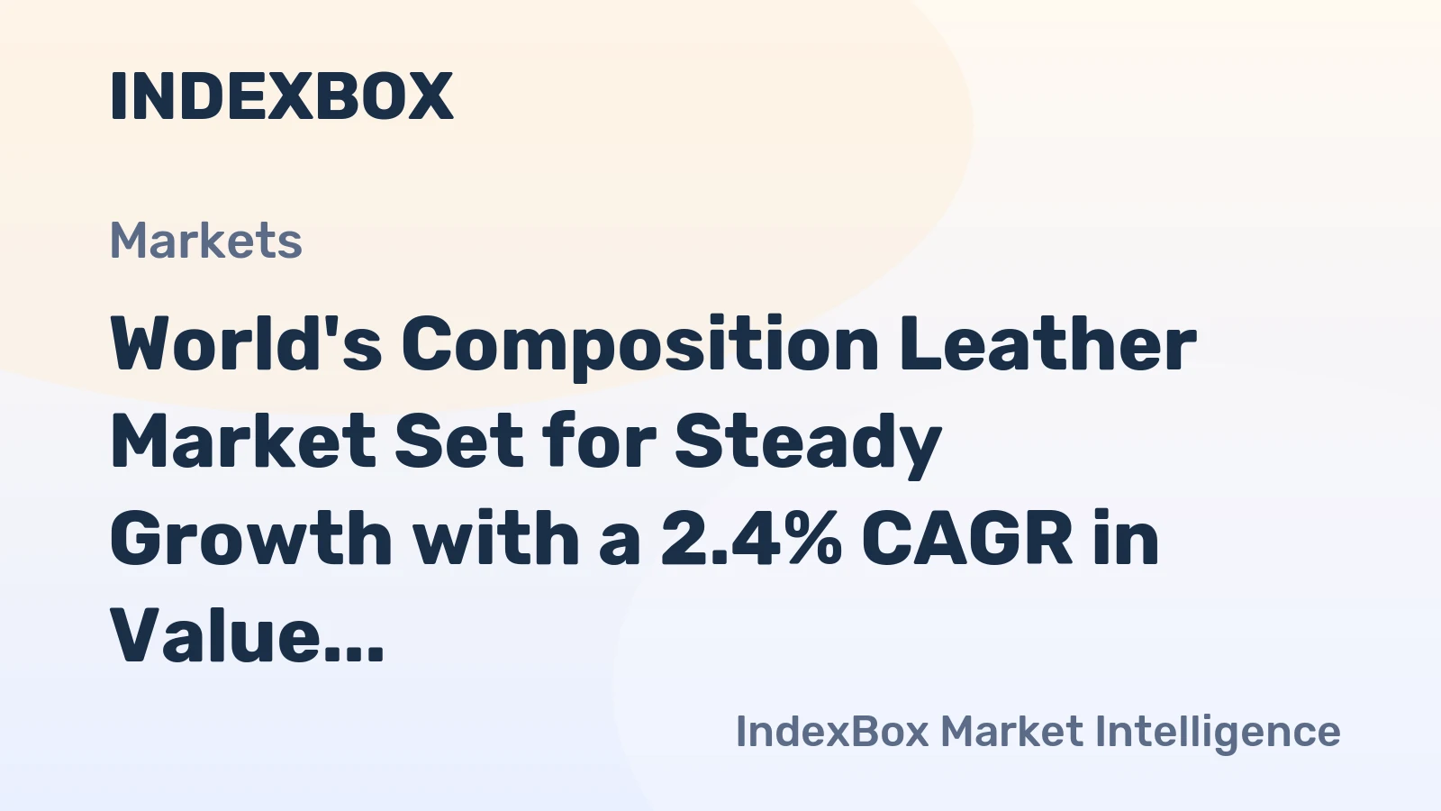 World's Composition Leather Market Set for Steady Growth with a 2.4% CAGR in Value Through 2035
