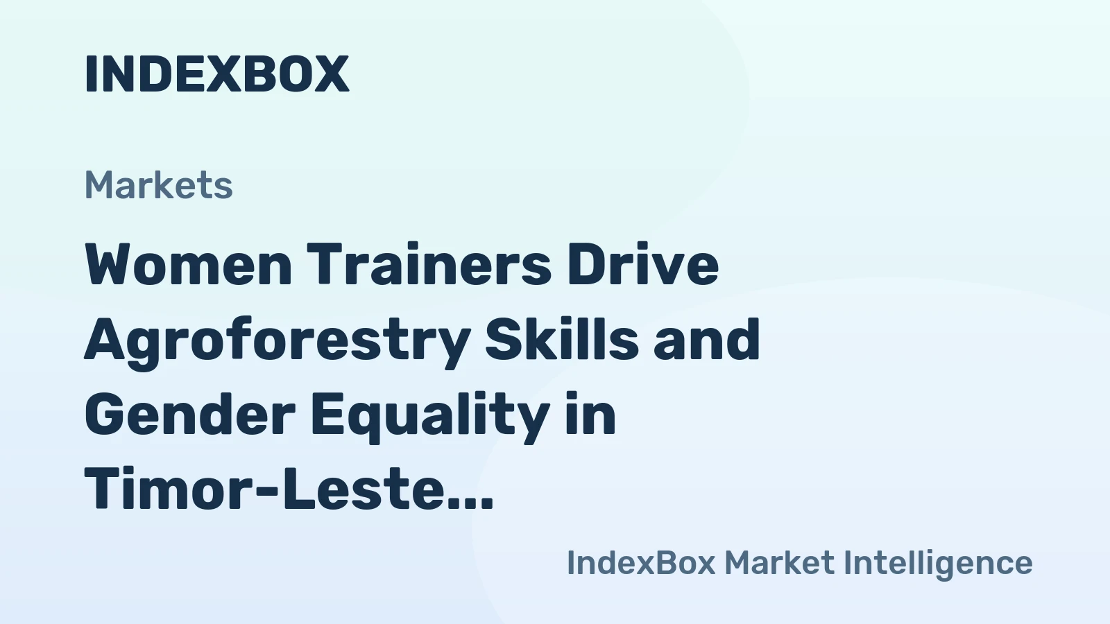 Women Trainers Drive Agroforestry Skills and Gender Equality in Timor-Leste