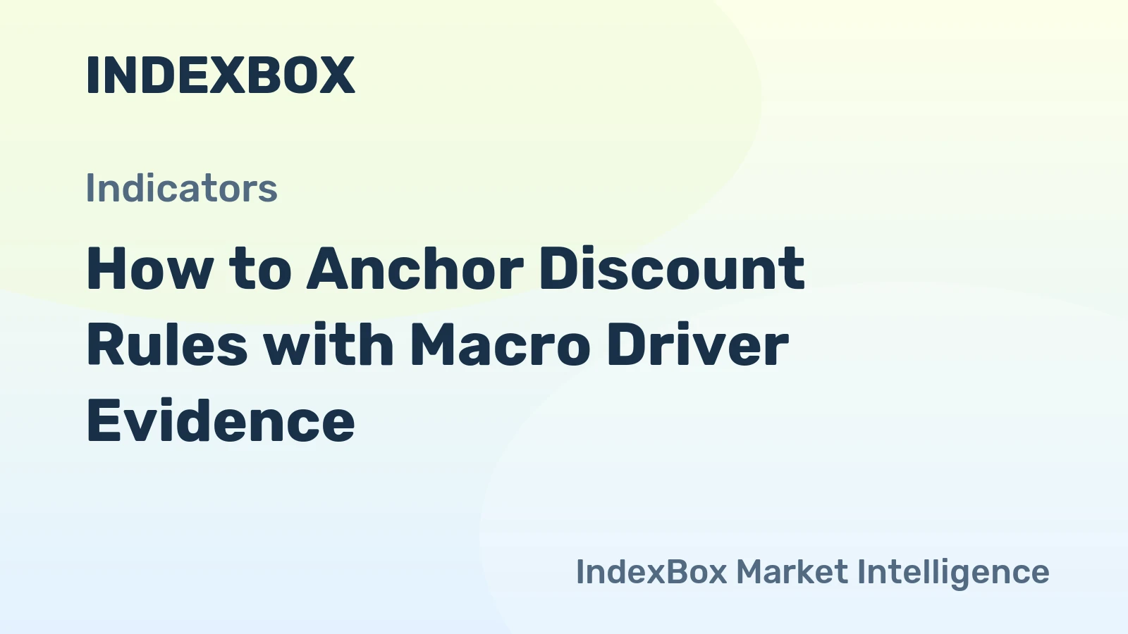 How to Anchor Discount Rules with Macro Driver Evidence