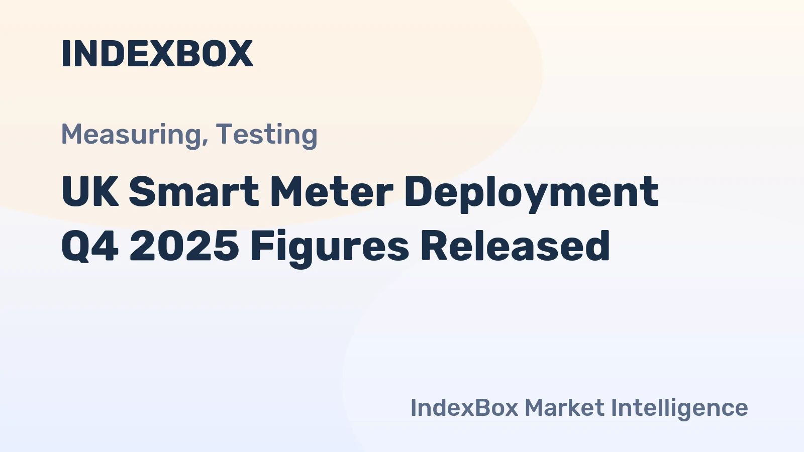 UK Smart Meter Deployment Q4 2025 Figures Released