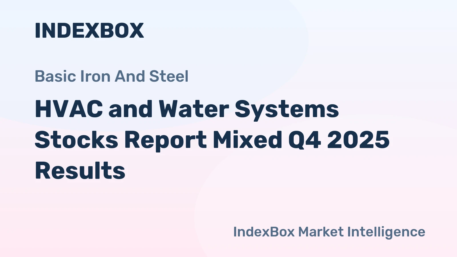 HVAC and Water Systems Stocks Report Mixed Q4 2025 Results