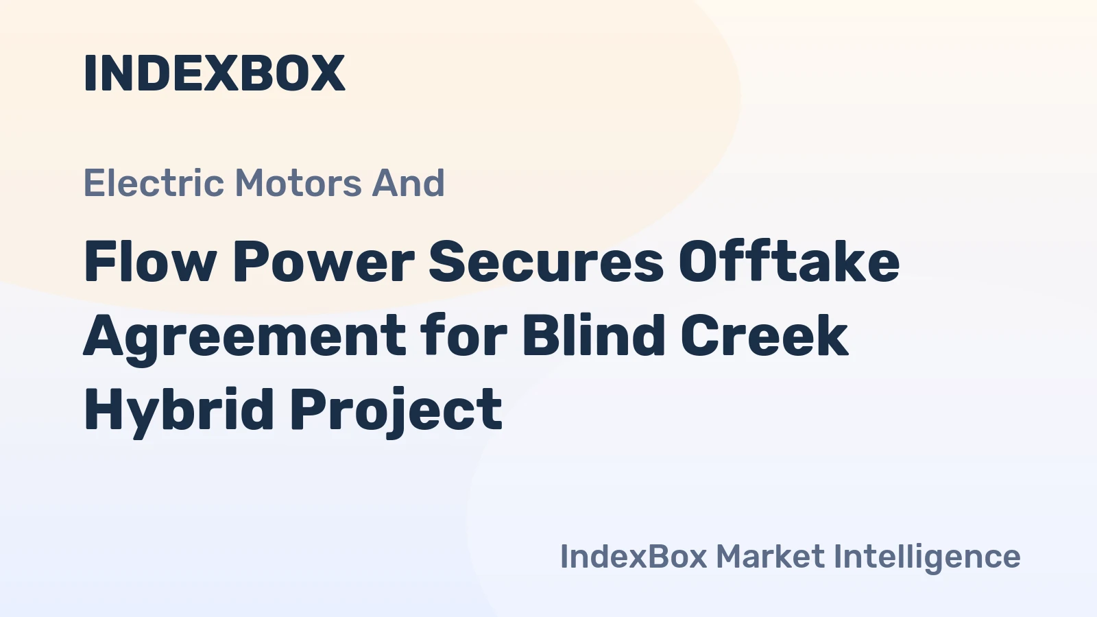 Flow Power Secures Offtake Agreement for Blind Creek Hybrid Project