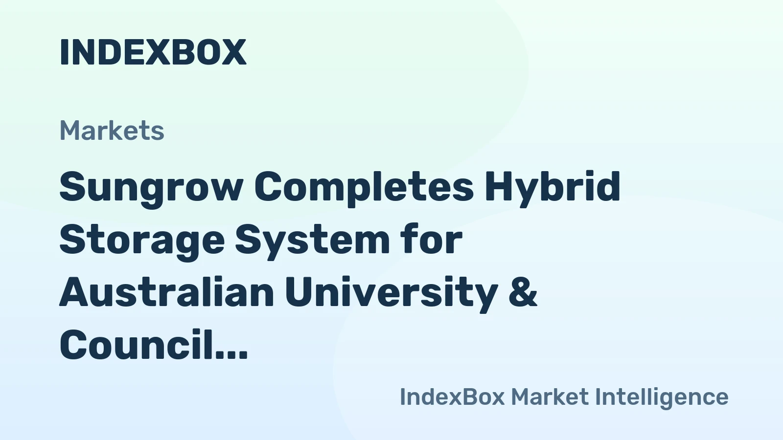 Sungrow Completes Hybrid Storage System for Australian University & Council Research