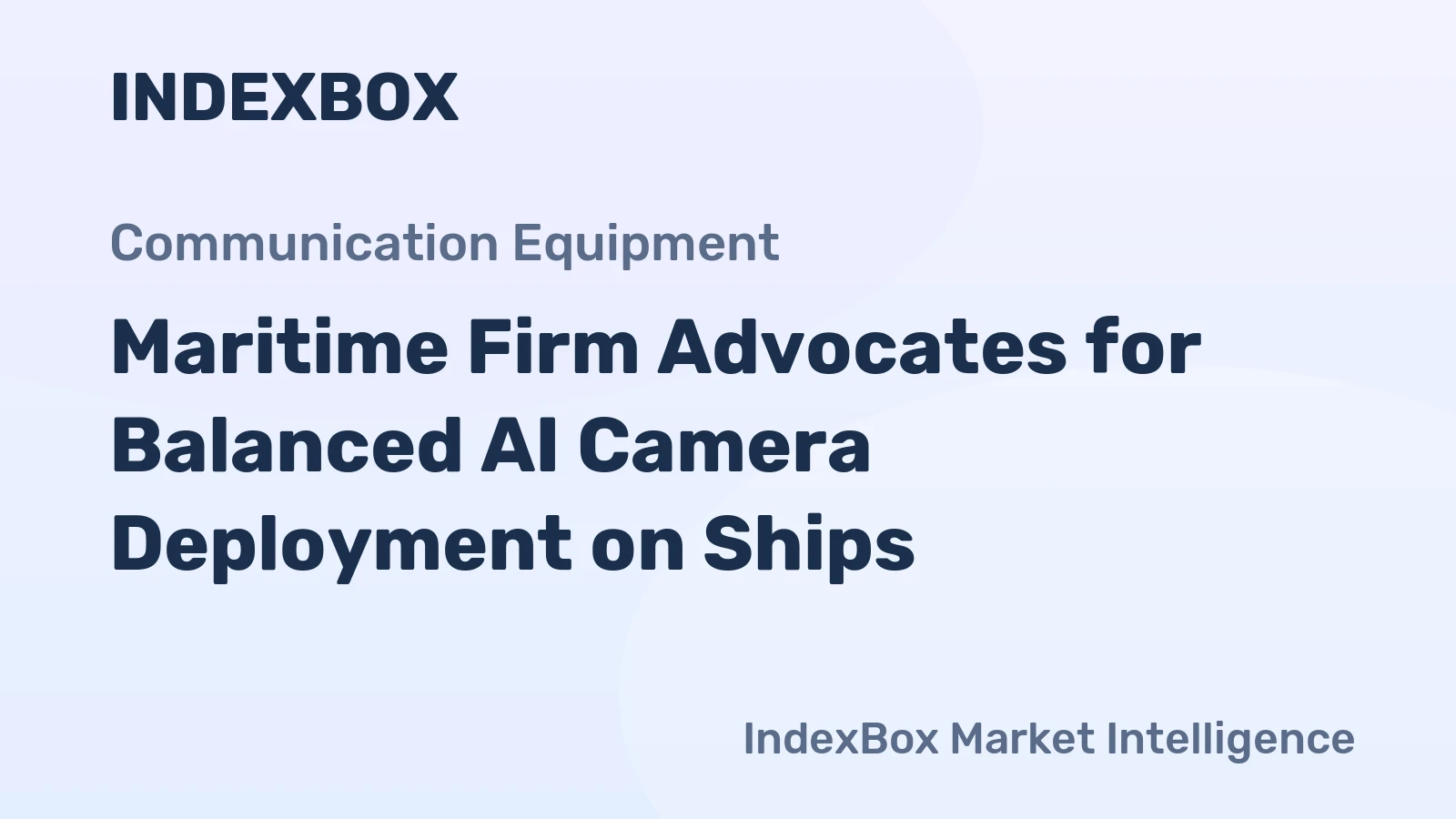 Maritime Firm Advocates for Balanced AI Camera Deployment on Ships