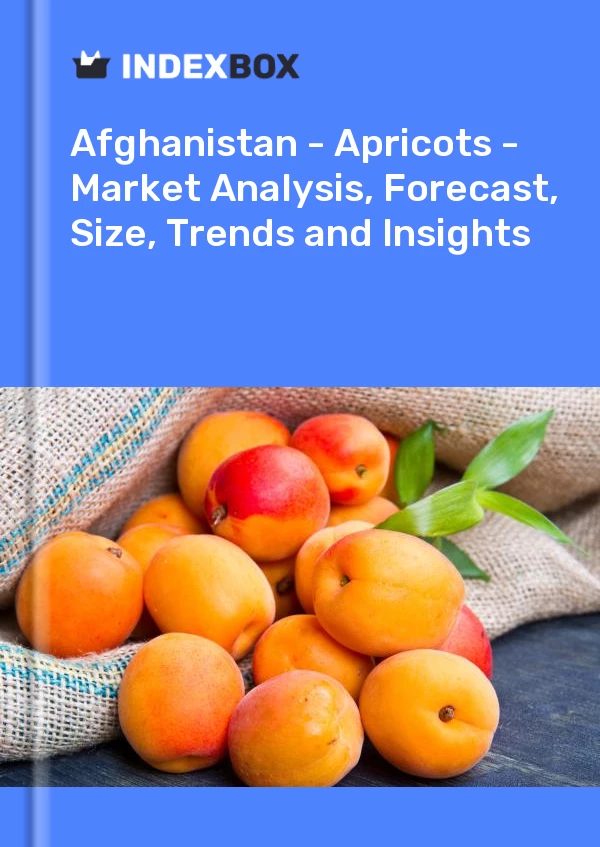 Report Afghanistan - Apricots - Market Analysis, Forecast, Size, Trends and Insights for 499$