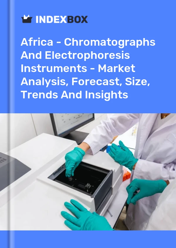 Report Africa - Chromatographs and Electrophoresis Instruments - Market Analysis, Forecast, Size, Trends and Insights for 499$