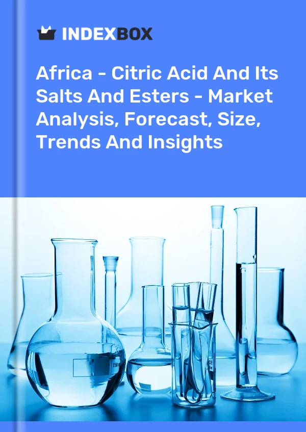 Report Africa - Citric Acid and Its Salts and Esters - Market Analysis, Forecast, Size, Trends and Insights for 499$
