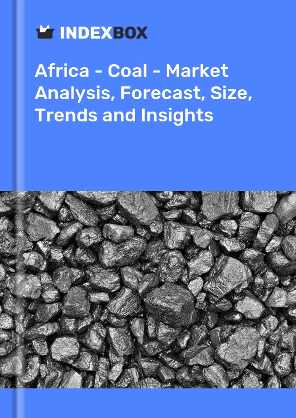Report Africa - Coal - Market Analysis, Forecast, Size, Trends and Insights for 499$