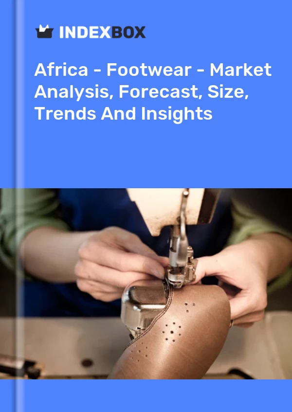 Report Africa - Footwear - Market Analysis, Forecast, Size, Trends and Insights for 499$
