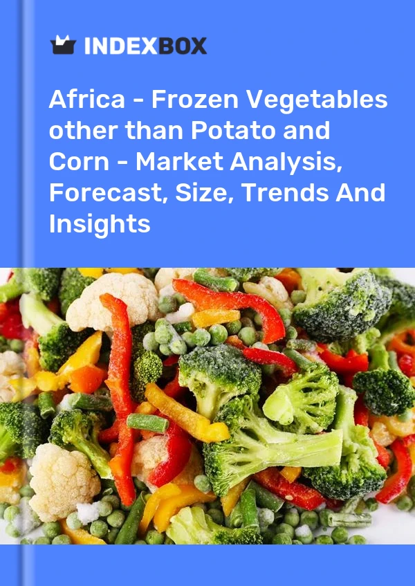 Report Africa - Frozen Vegetables other than Potato and Corn - Market Analysis, Forecast, Size, Trends and Insights for 499$