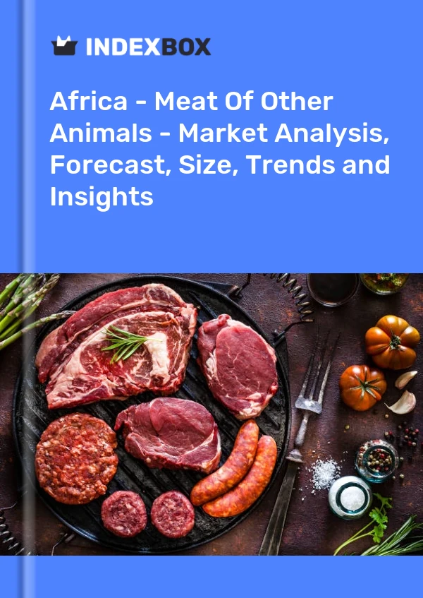 Report Africa - Meat of Other Animals - Market Analysis, Forecast, Size, Trends and Insights for 499$