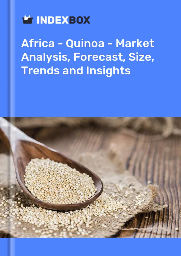 Report Africa - Quinoa - Market Analysis, Forecast, Size, Trends and Insights for 499$