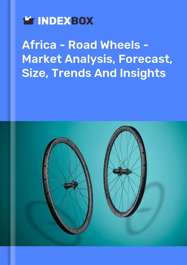 Report Africa - Road Wheels - Market Analysis, Forecast, Size, Trends and Insights for 499$