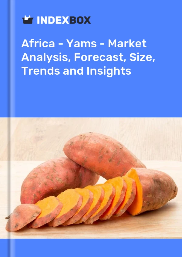 Report Africa - Yams - Market Analysis, Forecast, Size, Trends and Insights for 499$