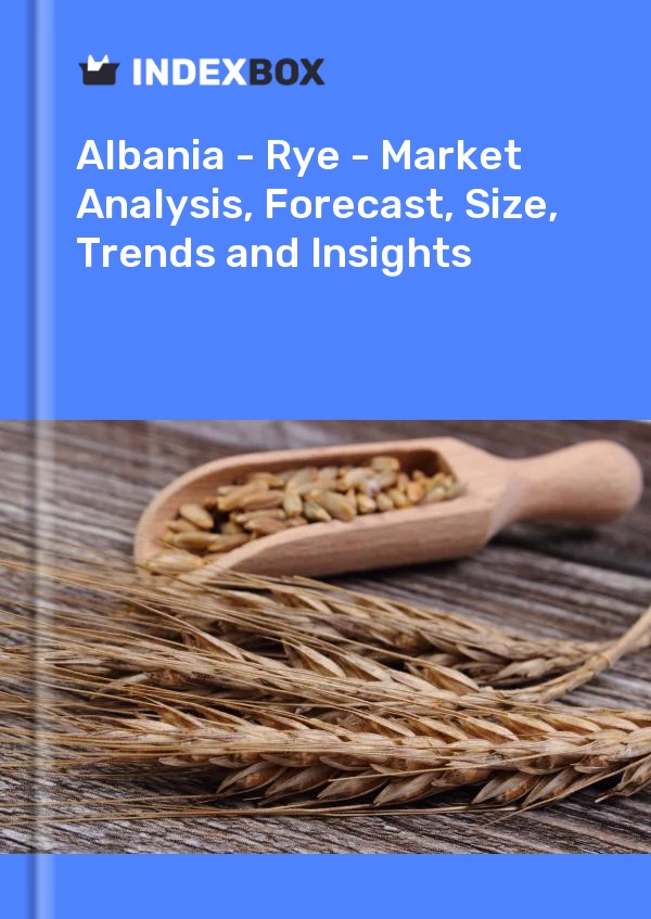 Report Albania - Rye - Market Analysis, Forecast, Size, Trends and Insights for 499$